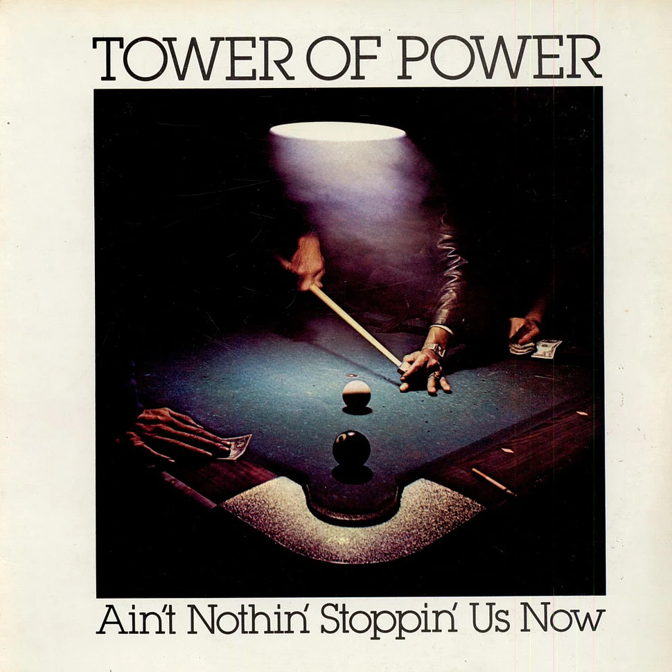 Tower Of Power - Ain't Nothin' Stoppin' Us Now