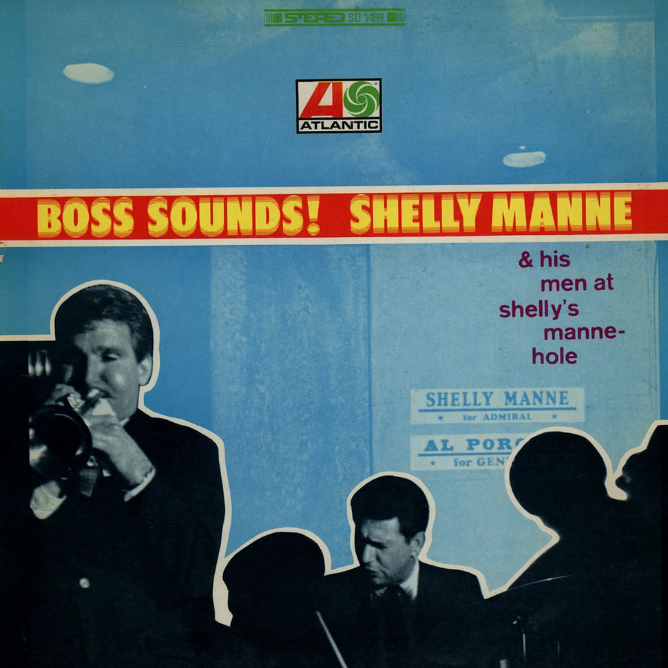Shelly Manne & His Men - Boss Sounds! Shelly Manne & His Men At Shelly Manne-Hole