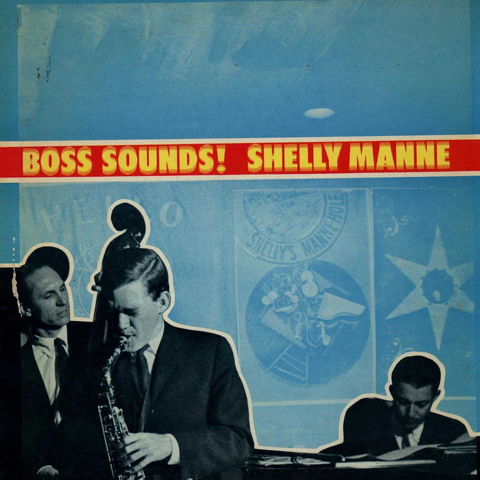 Shelly Manne & His Men - Boss Sounds! Shelly Manne & His Men At Shelly Manne-Hole