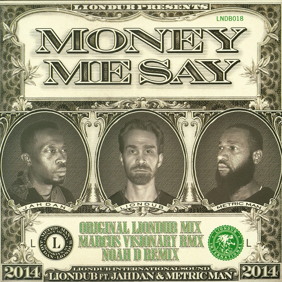 Liondub - Money Me Say feat. Jahdan & Metric Man