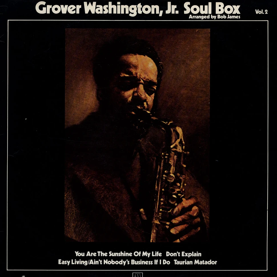 Grover Washington, Jr. - Soul Box Vol.2