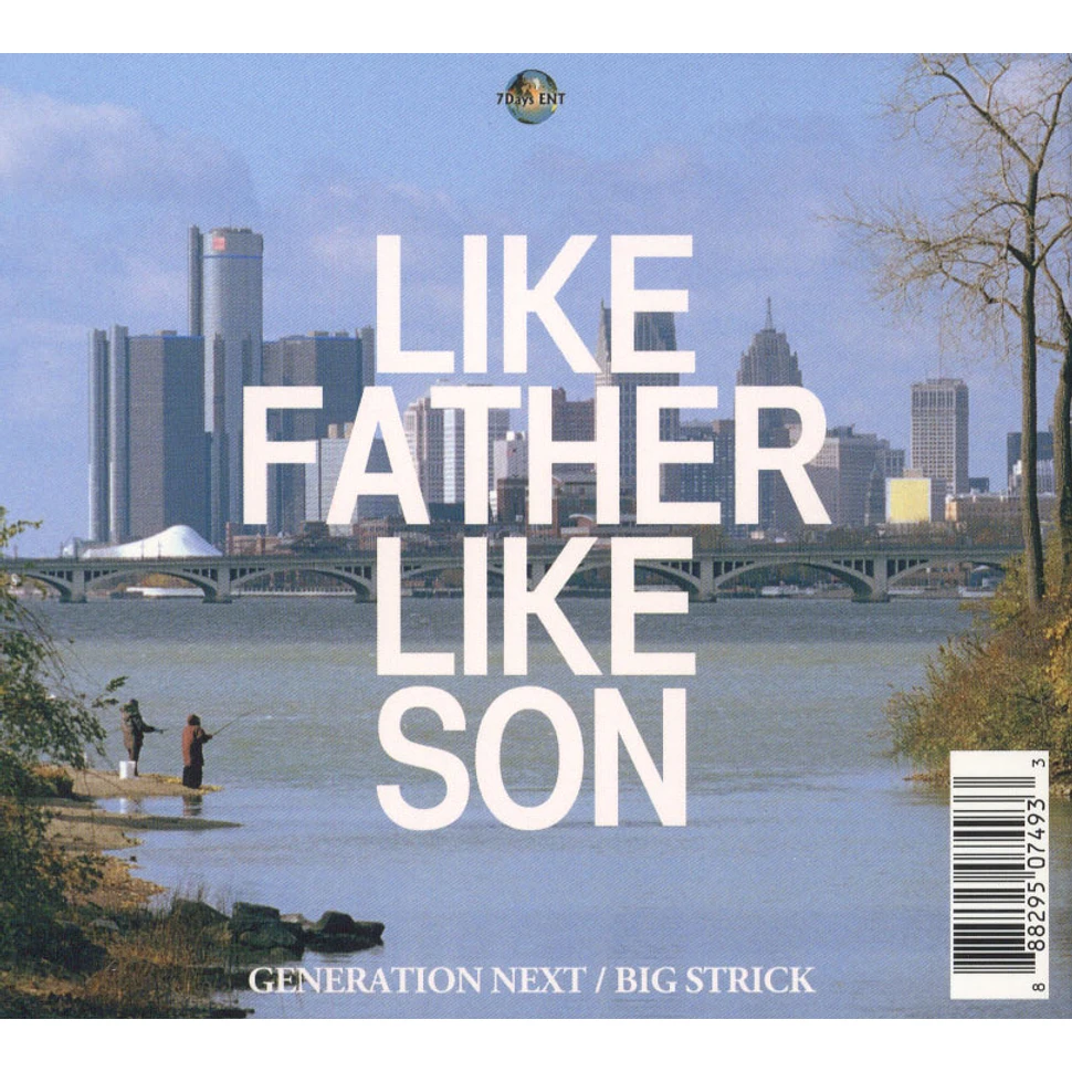 Generation Next / Big Strick - Like Father Like Son (Album)
