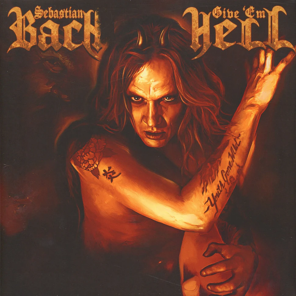 Sebastian Bach - Give 'Em Hell Orange Vinyl Edition
