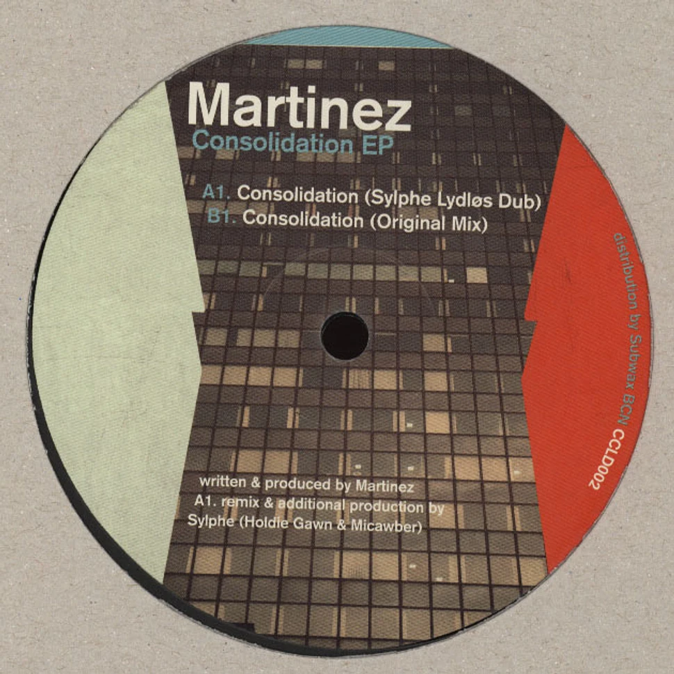 Martinez - Consolidation EP