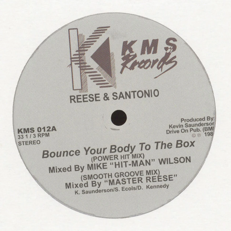 Reese (Kevin Saunderson) & Santonio - Bounce Your Body To The Box