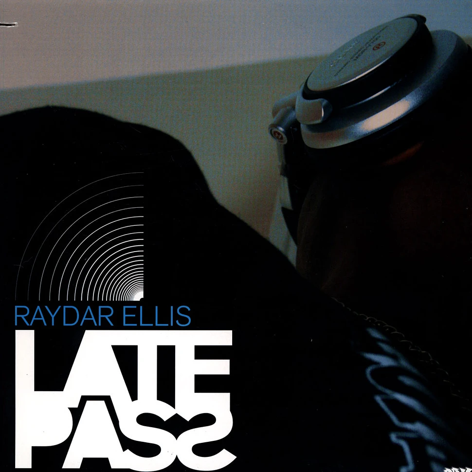 Raydar Ellis - Late Pass