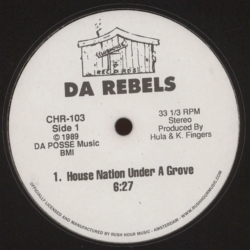 DA Rebels - Hosue Nation Under A Groove
