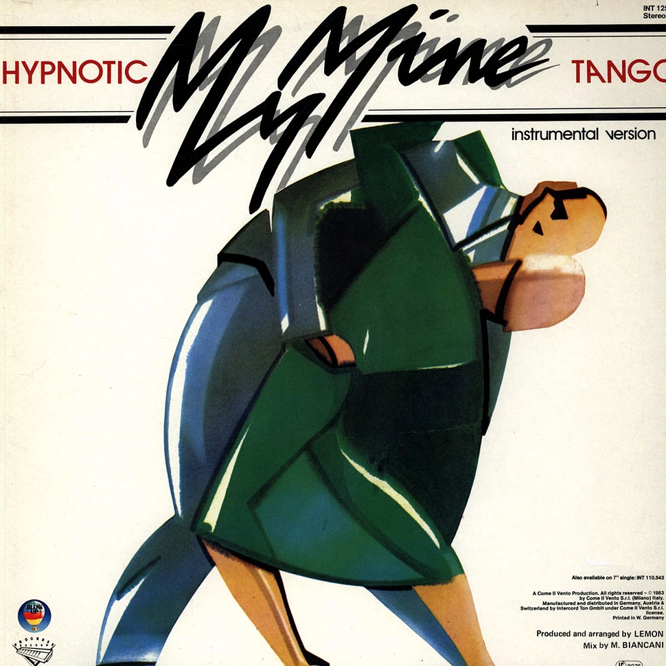 My Mine - Hypnotic Tango