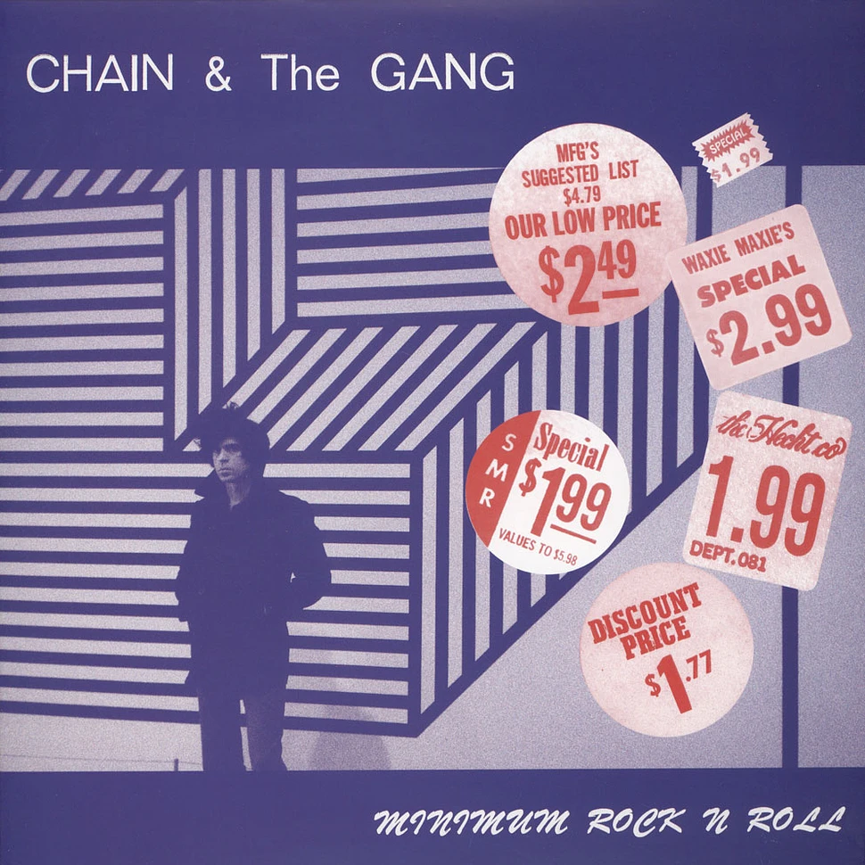 Chain & The Gang - Minimum Rock N Roll