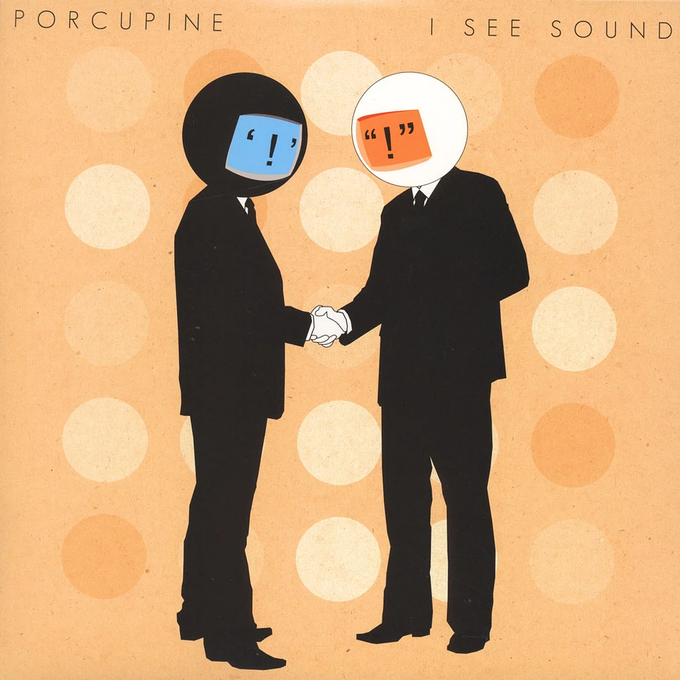 Porcupine - I See Sound