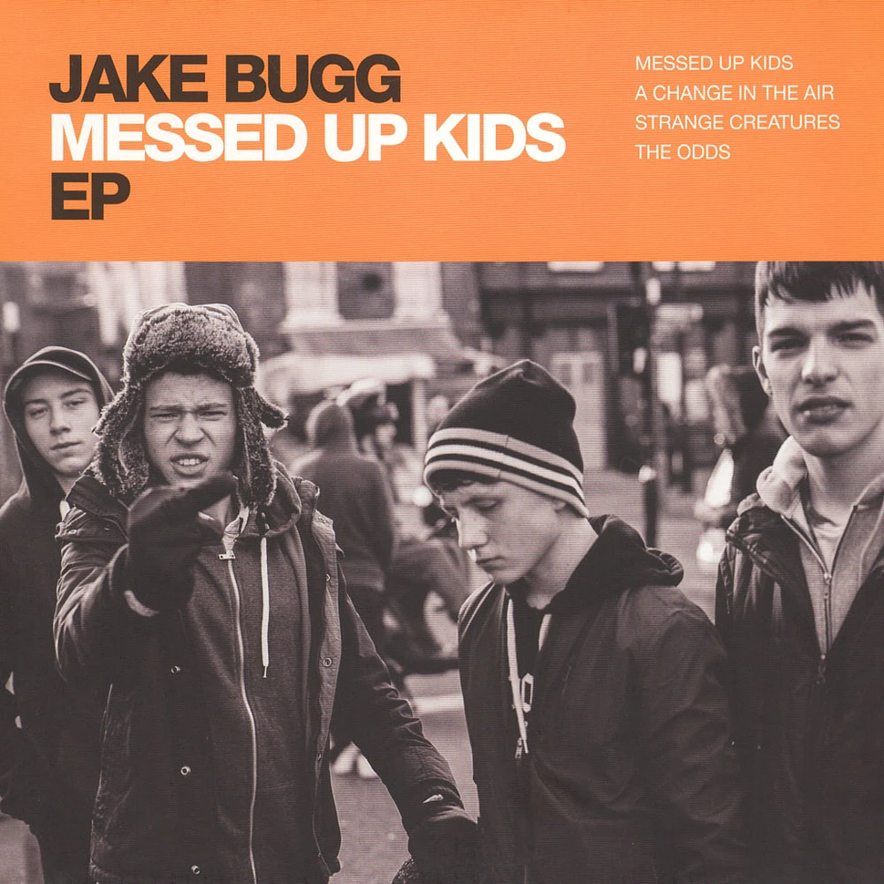 Jake Bugg - Messed Up Kids