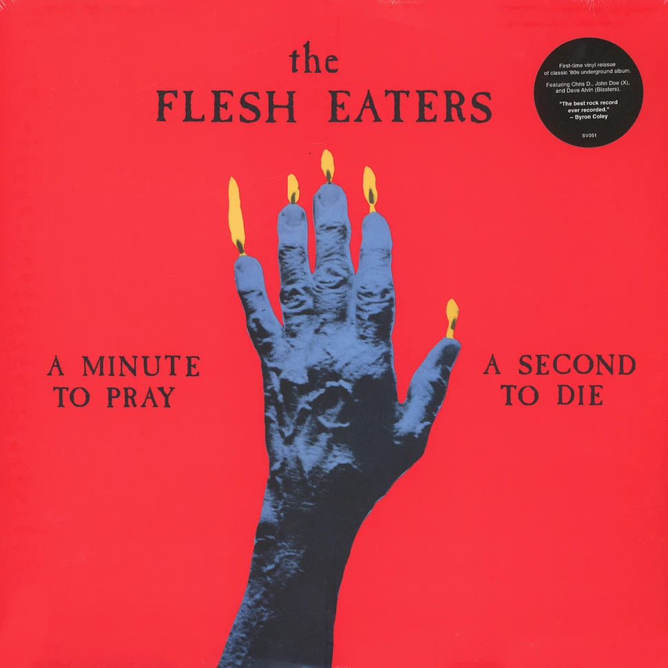 The Flesh Eaters - A Minute To Pray A Second To Die