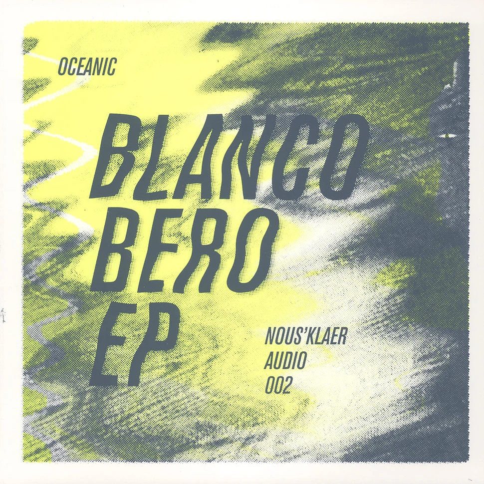 Oceanic - Blanco Bero EP