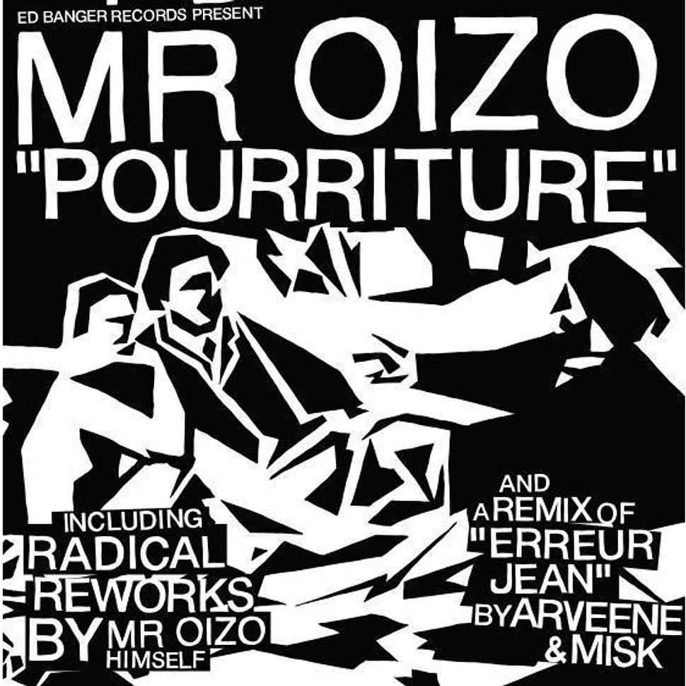 Mr. Oizo - Pourriture