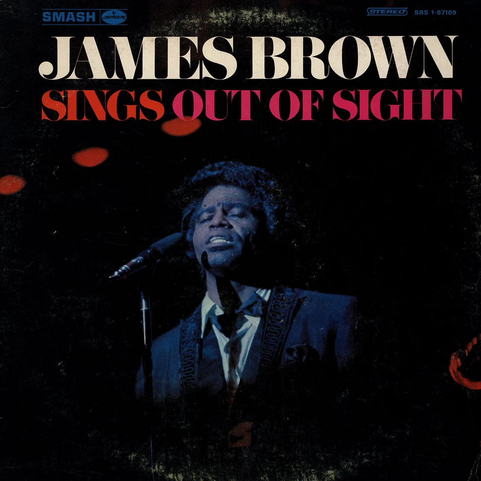 James Brown - Sings Out Of Sight