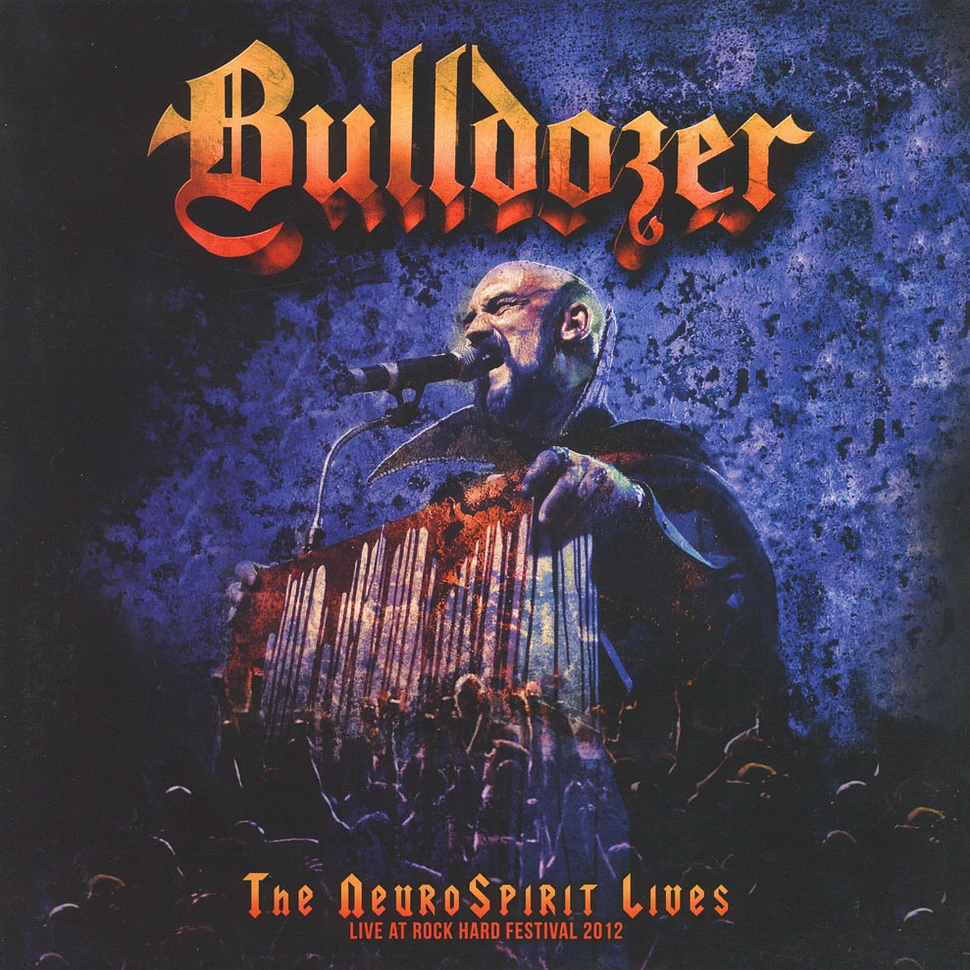 Bulldozer - The Neurospirit Lives - Live At Rock Hard Festival 2012