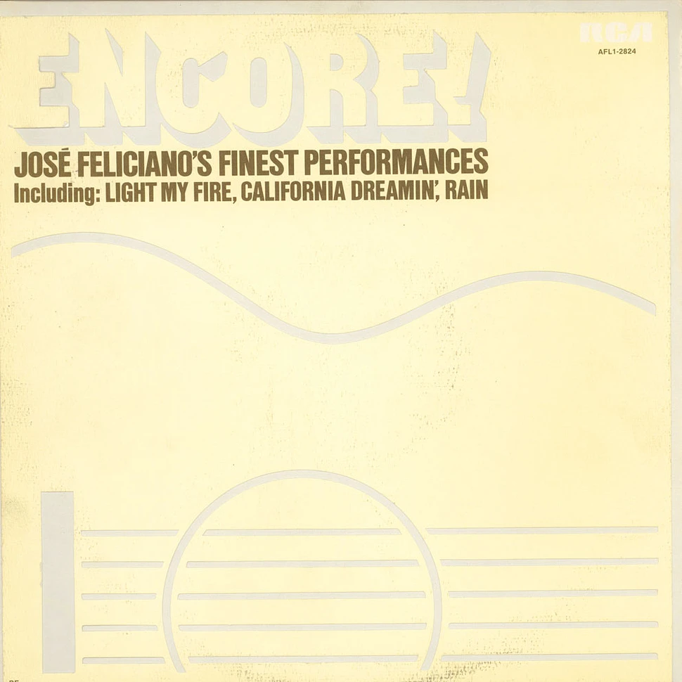 José Feliciano - Encore! José Feliciano's Finest Performances