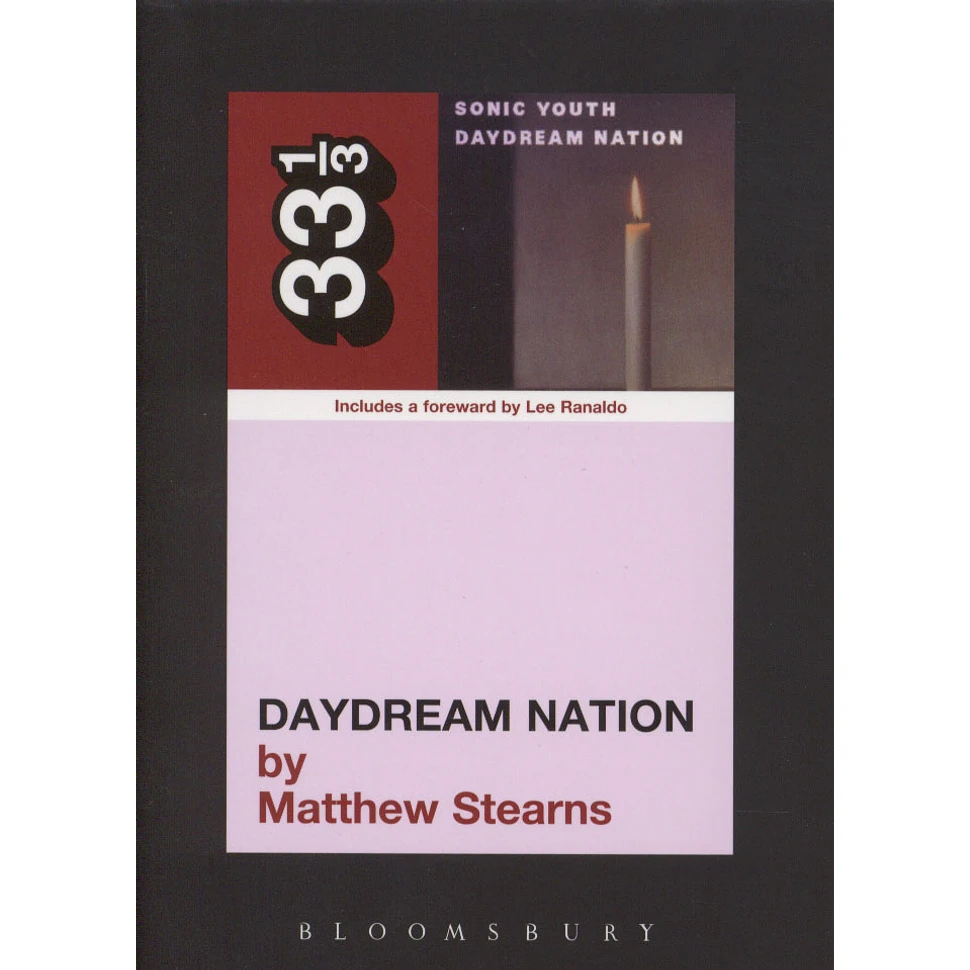 Sonic Youth - Daydream Nation by Matthew Stearns