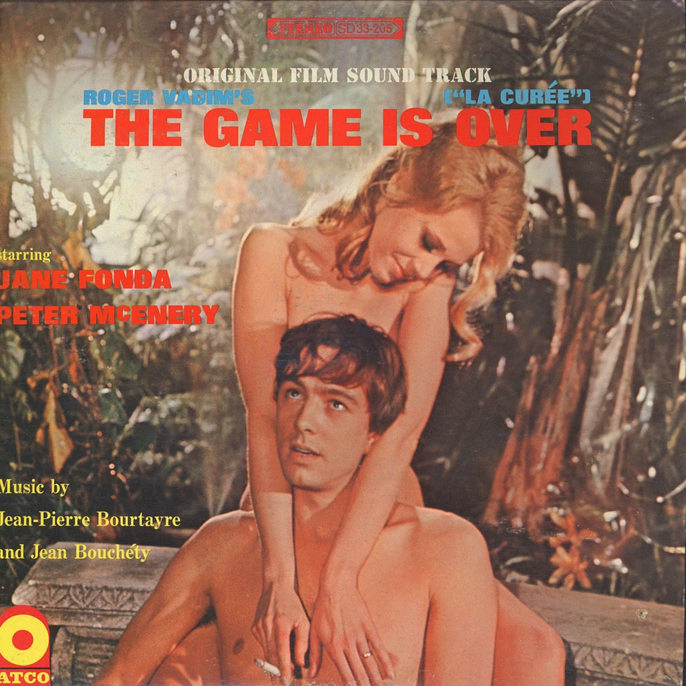 Jean-Pierre Bourtayre / Jean Bouchéty - The Game Is Over (Original Film Sound Track)