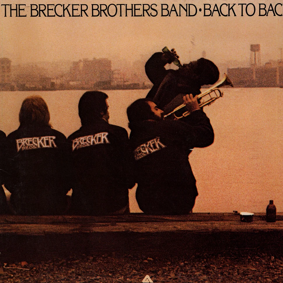 The Brecker Brothers - Back To Back