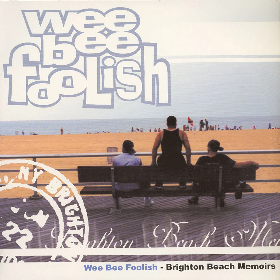 Wee Bee Foolish - Brighton Beach Memoirs