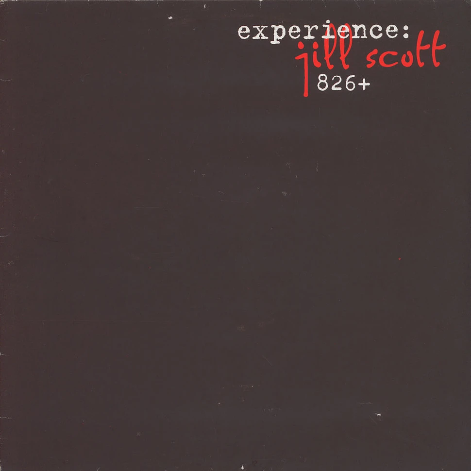 Jill Scott - Experience: Jill Scott 826+