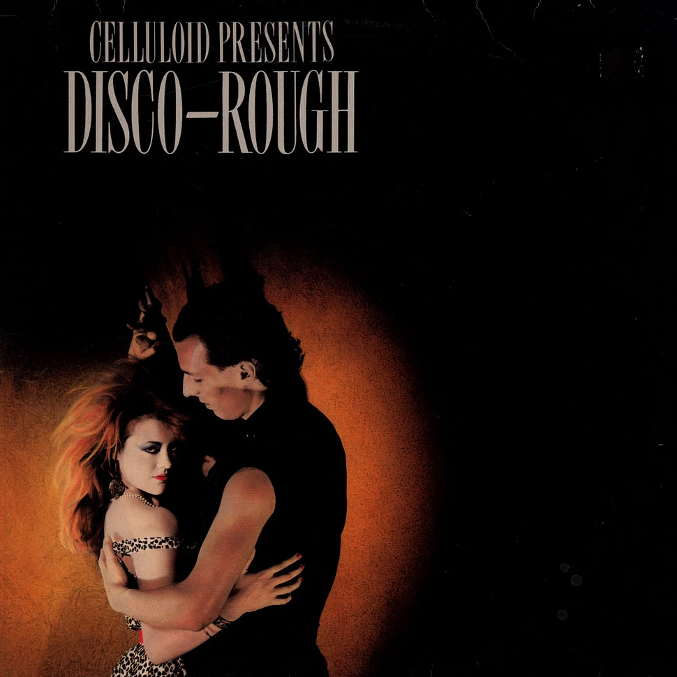 V.A. - Celluloid Presents Disco-Rough