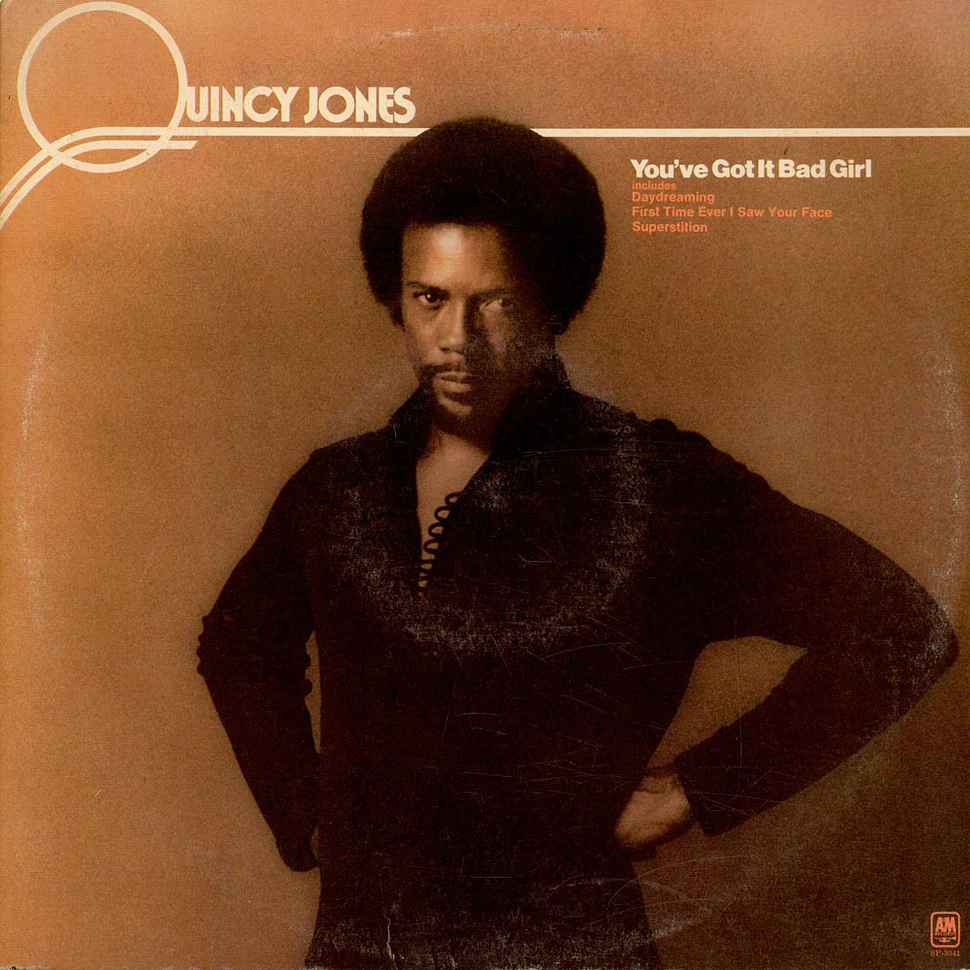 Quincy Jones - You've Got It Bad Girl