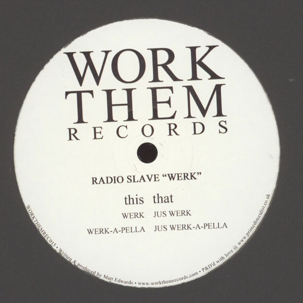 Radio Slave - Werk