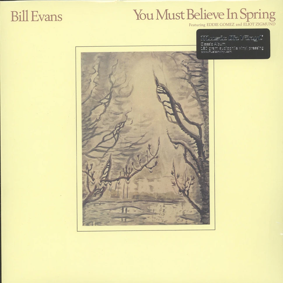 Bill Evans - You Must Believe In Spring