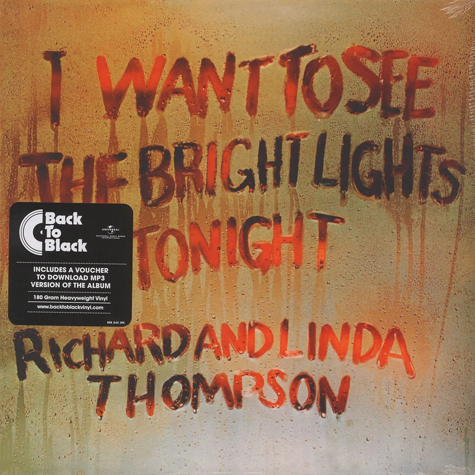 Richard & Linda Thompson - I Want To See The Bright Lights Tonight Back To Black Edition