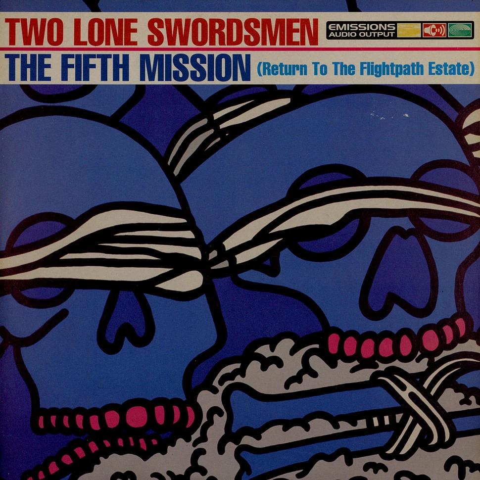Two Lone Swordsmen - The Fifth Mission (Return To The Flightpath Estate)