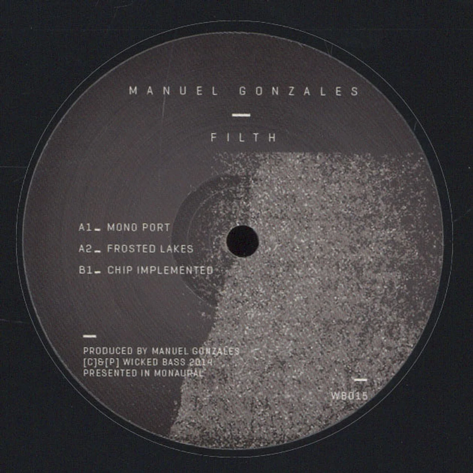 Manuel Gonzales - Filth EP