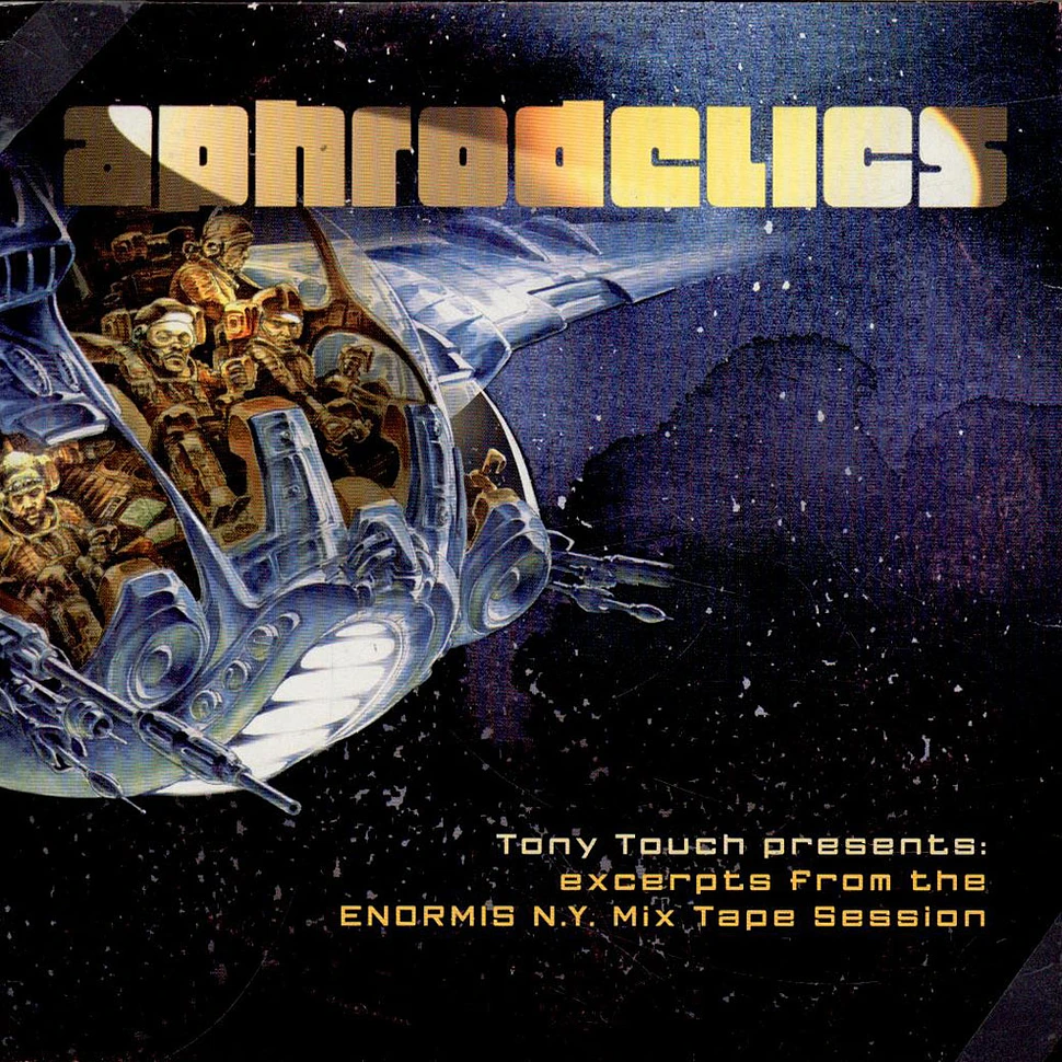 Aphrodelics - Tony Touch Presents: Excerpts From The Enormis N.Y. Mix Tape Session