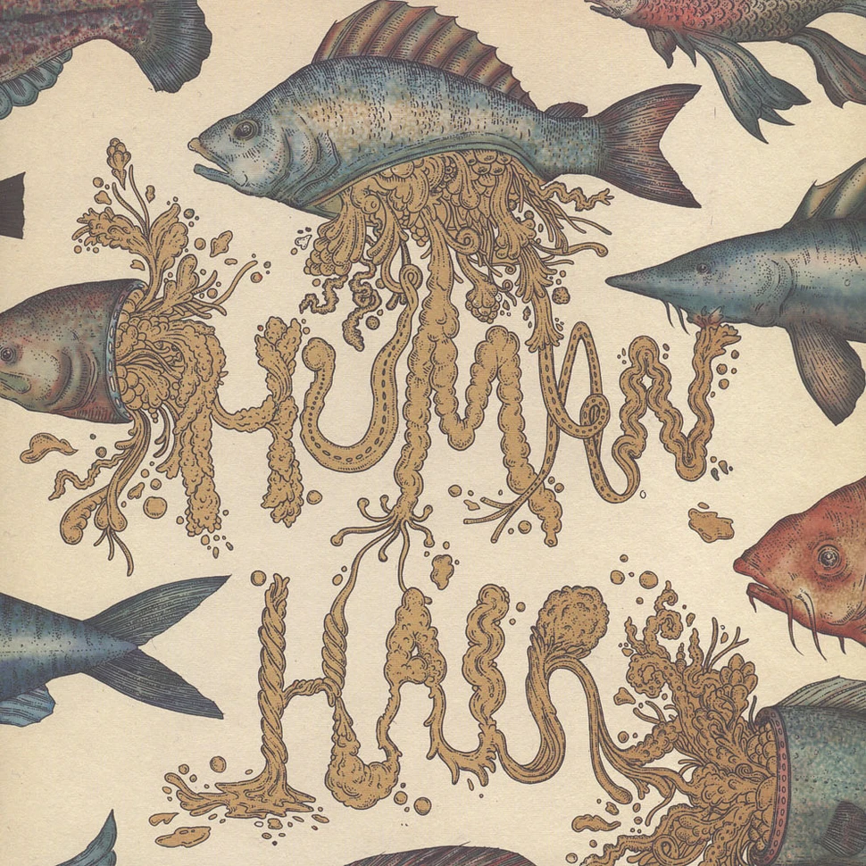 Human Hair - My Life As A beast And Lowly Form