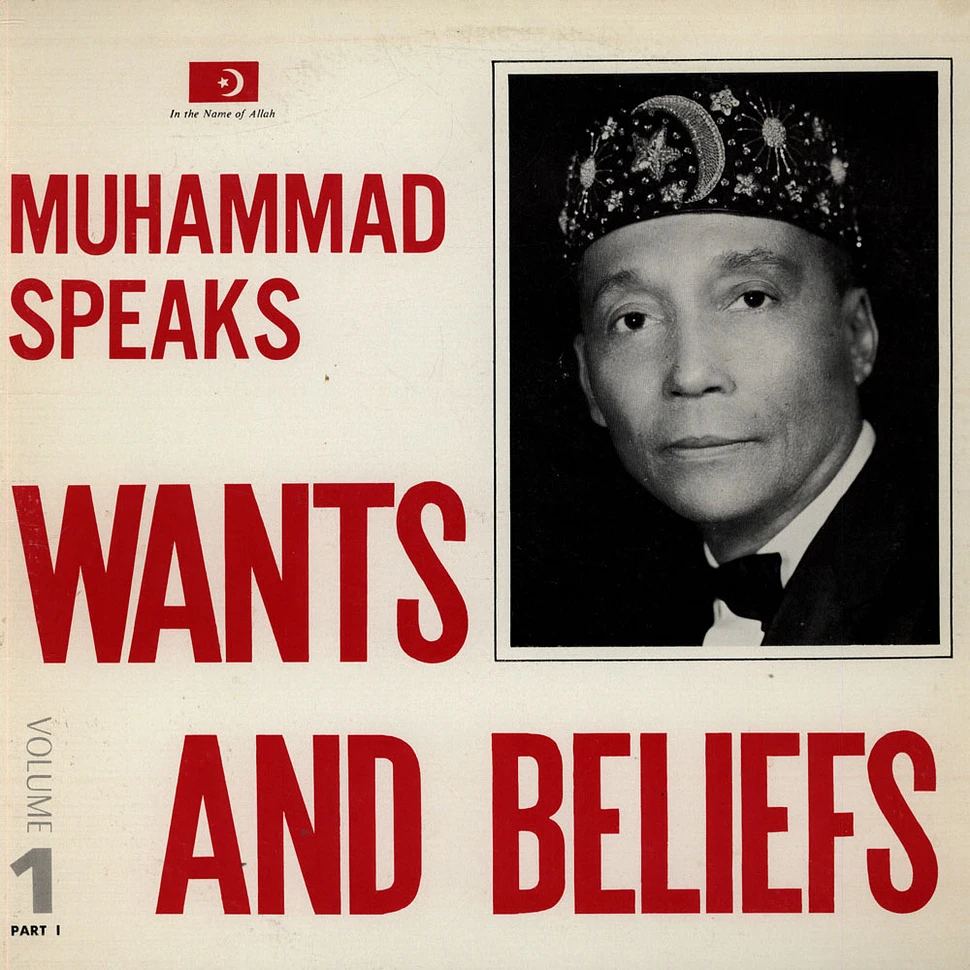 Elijah Muhammad - Elijah Muhammad Speaks: Wants & Beliefs Vol. 1