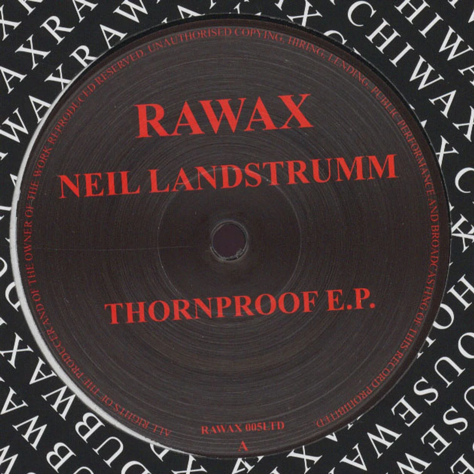 Neil Landstrumm - Thornproof EP
