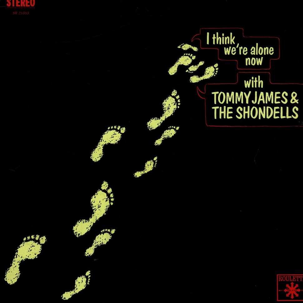 Tommy James & The Shondells - I Think We're Alone Now