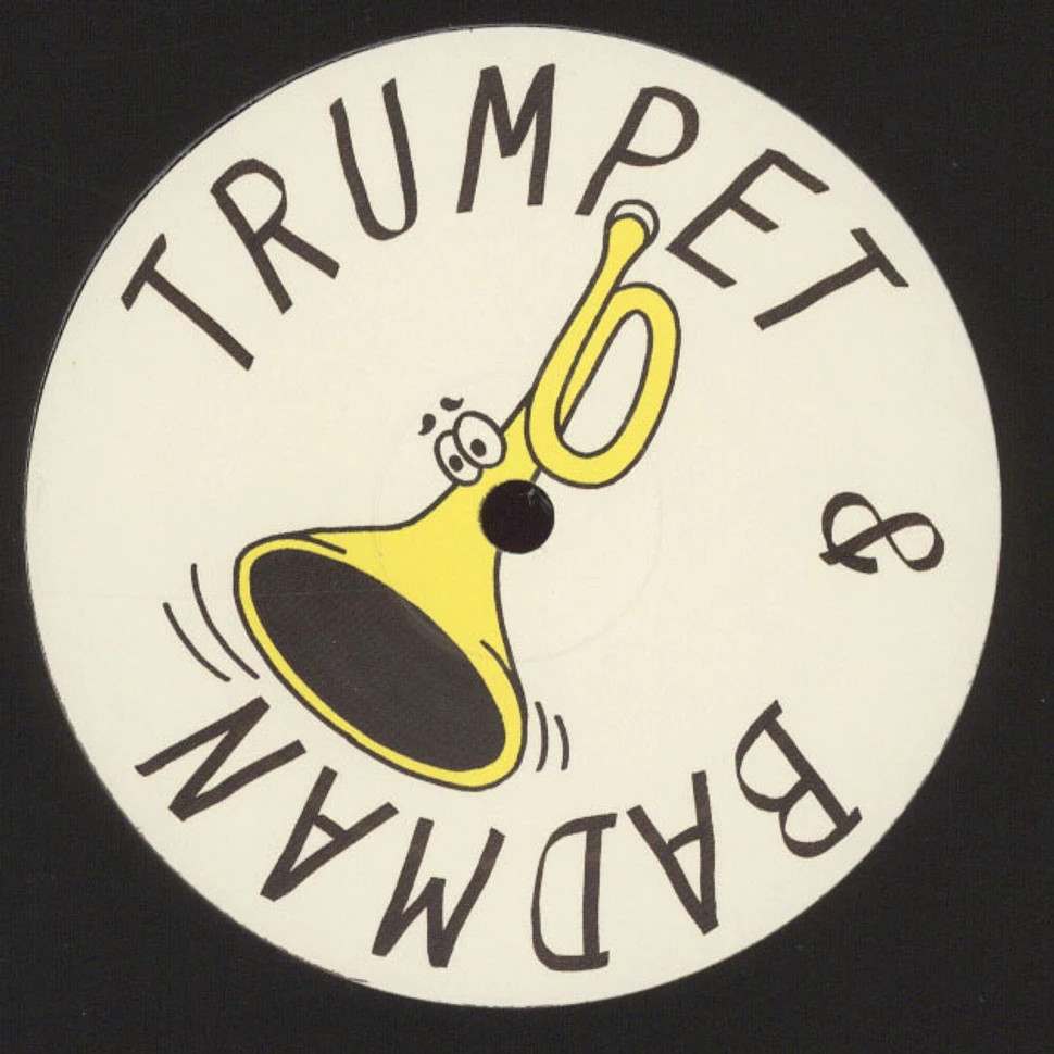 Trumpet & Badman - EP 2