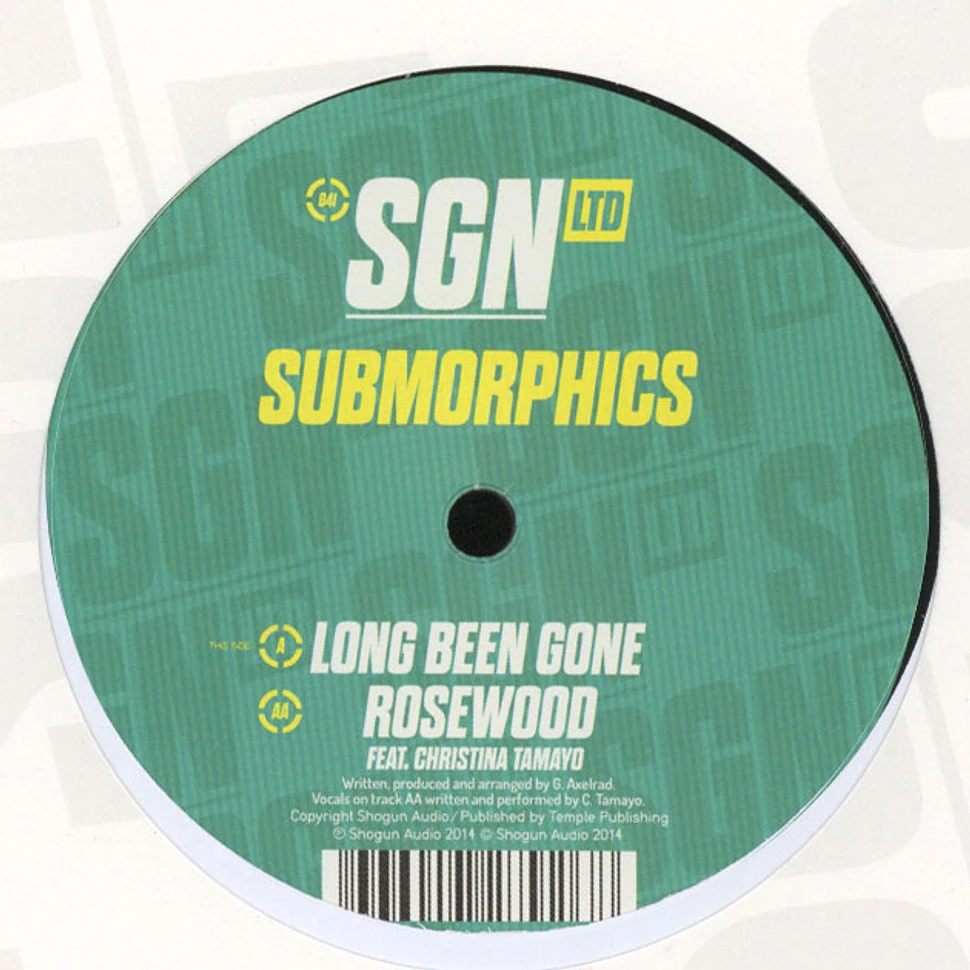 Submorphics - Long Been Gone