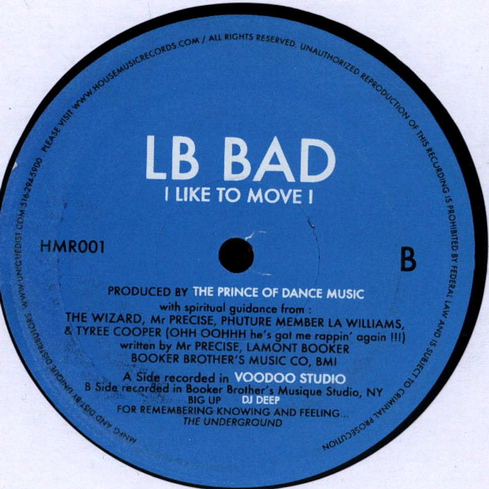 L.B. Bad - I Like To Move