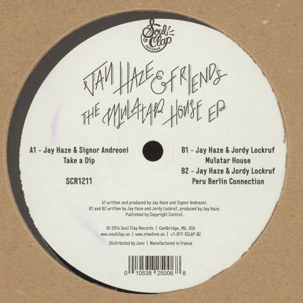 Jay Haze & Friends - The Mulatar House EP