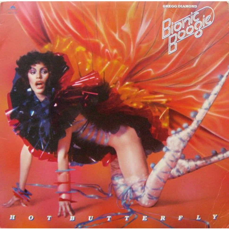 Gregg Diamond, Bionic Boogie - Hot Butterfly