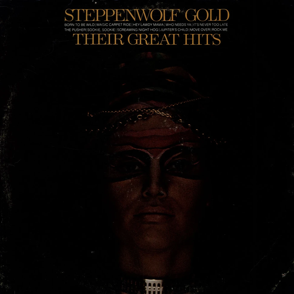 Steppenwolf - Gold (Their Great Hits)