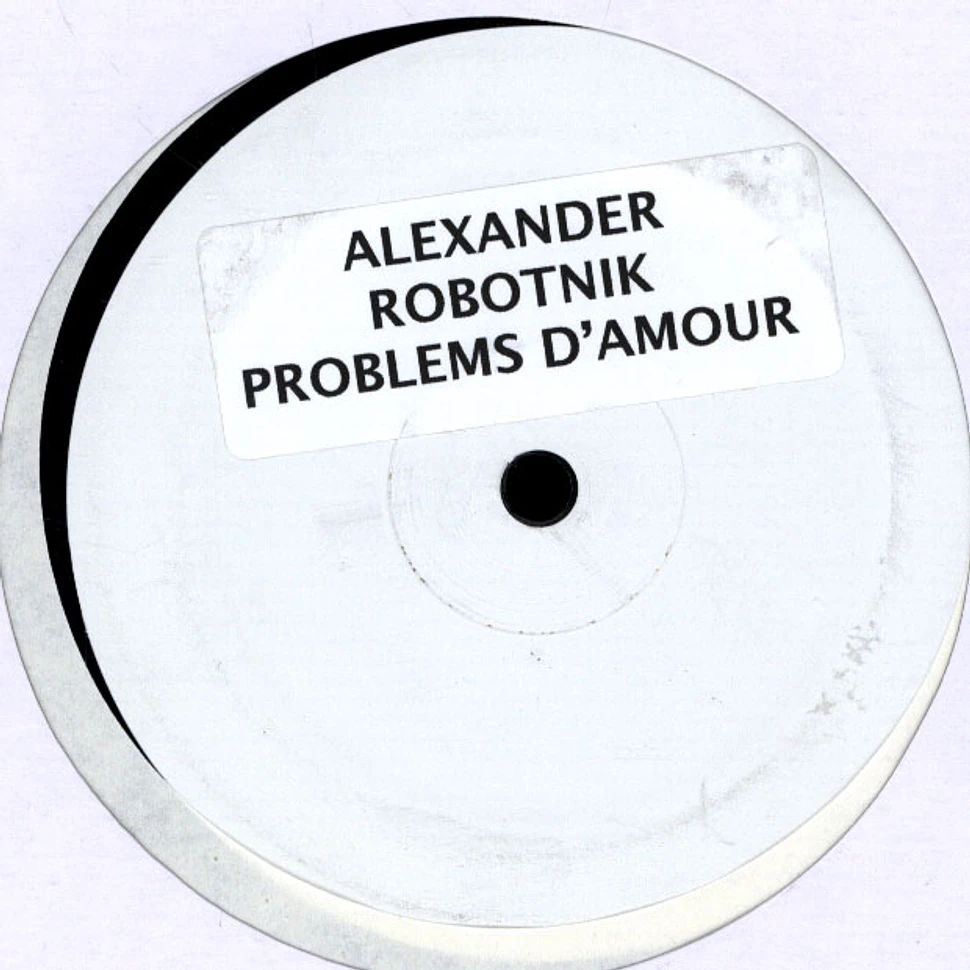 Alexander Robotnick / Night Moves - Problèmes D'Amour / Transdance