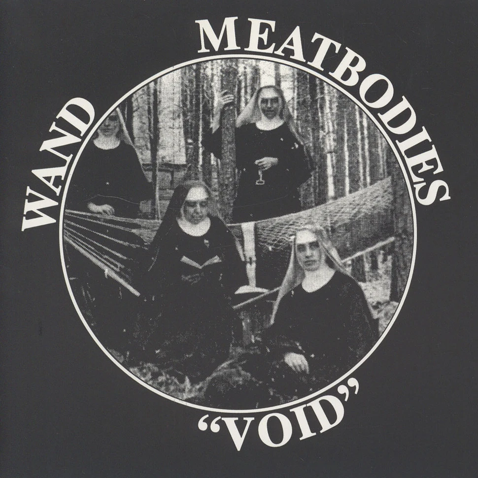 Meatbodies / Wand - Void