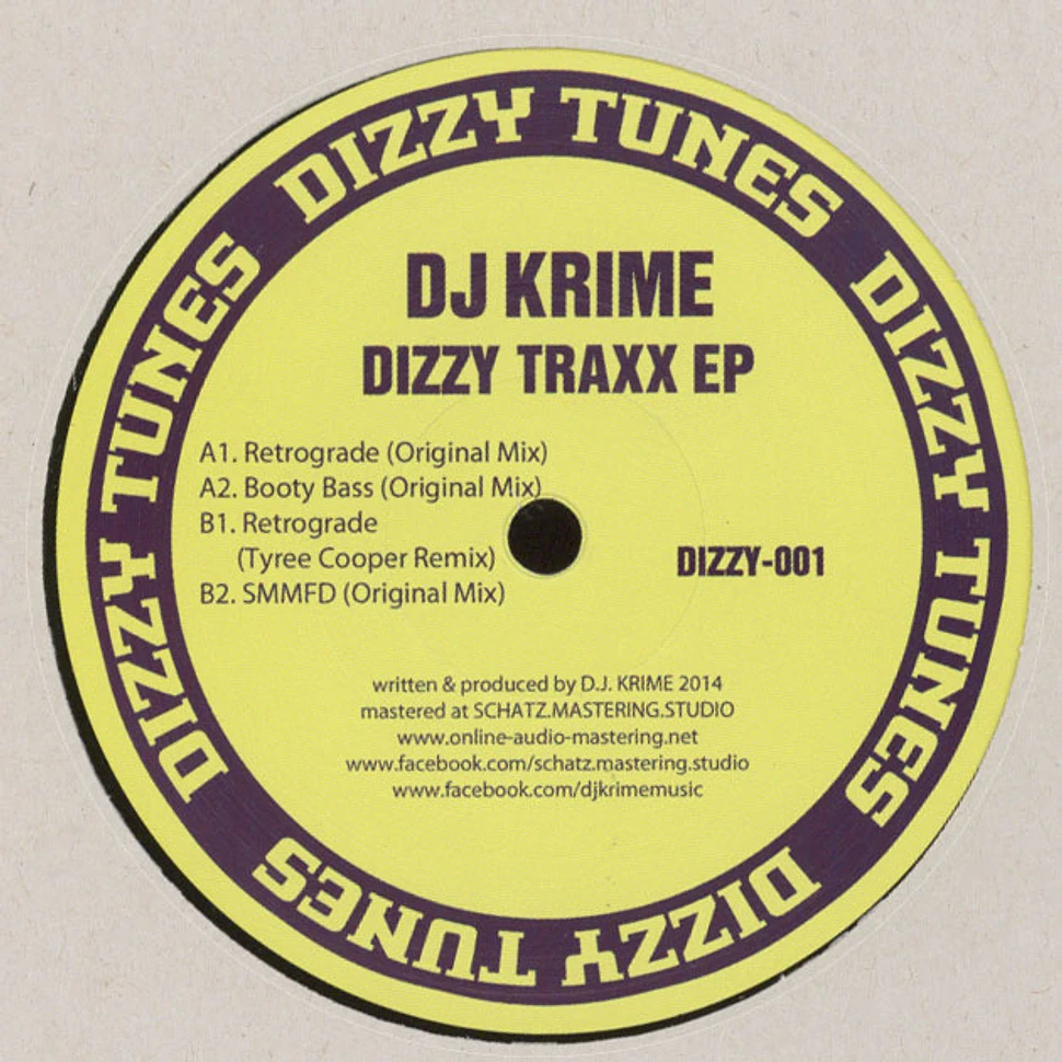 DJ Krime - Dizzy Traxx EP