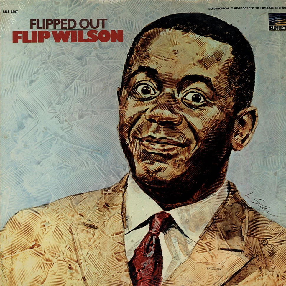 Flip Wilson - Flipped Out