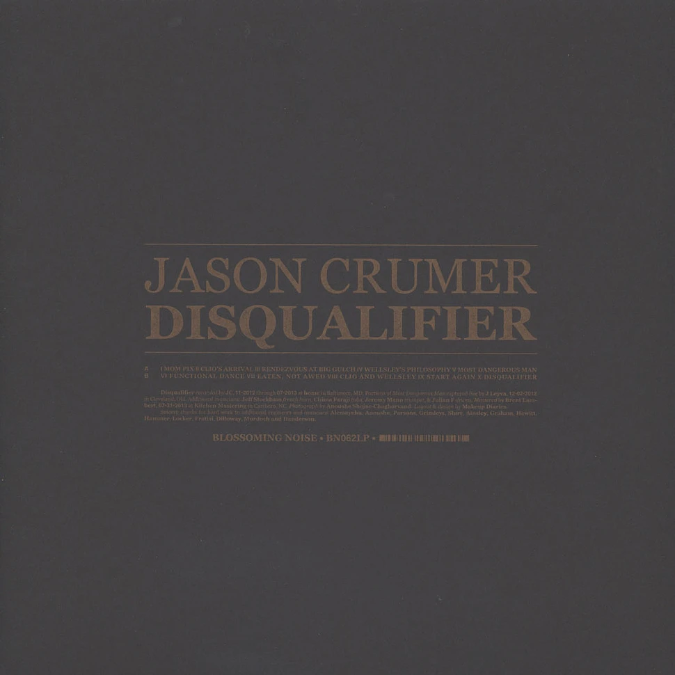 Jason Crumer - Disqualifier