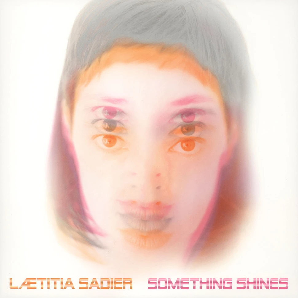 Laetitia Sadier - Something Shines